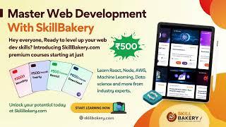 Enhance Your Web Development Skills with SkillBakery | Learn React, AWS, ML, and More