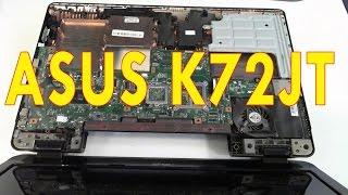 Repair Asus K72J разборка ноутбука | серий K40, K50 и K70 | K72JT | чистка tutorial