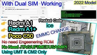 (हिंदी मैं) | Redmi A1/A1+/POCO C50 (ice) | Emmc Dead MTK Port Only | Emmc Change | With UMT & CM2 |