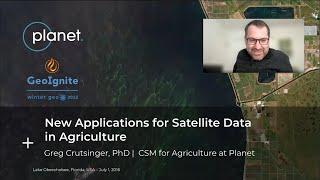 New Applications of Satellite Data for Agriculture | Ft. Greg Crutsinger