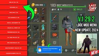 LAST DAY ON EARTH MOD MENU 1.29.2 | LDOE Mega Mod Menu Apk 1.29.2 Latest 2024