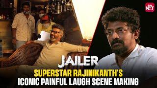 Rajinikanth's Painful Laugh Scene Making | Jailer Unlocked - Making of Jailer | Sun TV