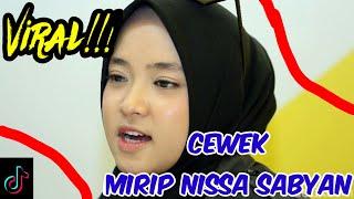 Viral!!! Cewek mirip nissa sabyan