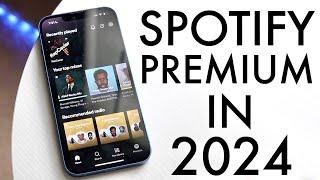 Spotify Premium In 2024! (Still Worth Buying?) (Review)