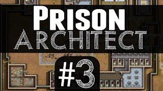 Prison Architect: Alpha 36 - 3 - Admin Extensions!