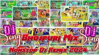 Nonstop Bhojpuri Dj Remix 2024 || Top Bhojpuri Song 2024 New Bhojpuri Dj Song Nonstop Dj Remix Song