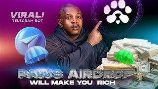  PAWS Telegram Bot: VIRAL Airdrop Making People RICH!