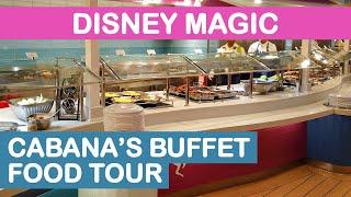 Disney Magic: Cabana's Buffet Food Tour