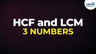 How do you find the HCF and LCM of 3 numbers? | Don't Memorise