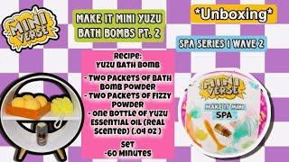 Watch Me! Open Miniverse NEW Spa Make It Mini Yuzu Bath Bombs Series 1 Wave 2| Adult Collector