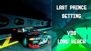 Last prince | VDS Long beach | Carx drift racing online