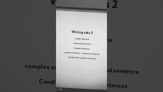 simple , complex ,compound and conditional senteces for WRITING task 2 in IELTS