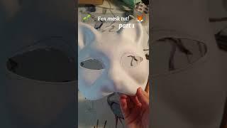 Fox mask tut pt. 1!!!🪶 #tutorial #therianmask #foxmask #diy #craft #therian