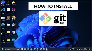 How to Install Git Bash on Windows 11: Complete Step-by-Step Guide