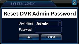 h.264 dvr password reset 2.0 by technical th1nker | How to Reset DVR Password