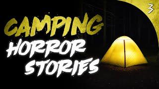 3 SCARY Camping Stories That Will Keep You Up At Night