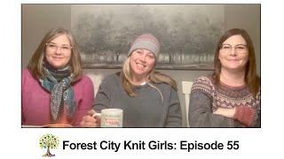 Forest City Knit Girls- Episode 55: The Parade of FO’s plus KAL Winners!