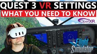 MSFS QUEST 3 VR SETTINGS GUIDE 2023 | RTX 3070 - 4090 | LINK + VIRTUAL DESKTOP ESSENTIALS! OPEN XR