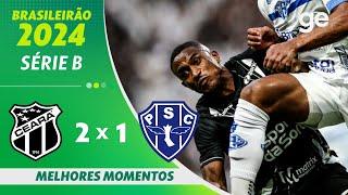 CEARÁ 2 X 1 PAYSANDU  | MELHORES MOMENTOS | 34ª RODADA DO BRASILEIRÃO SÉRIE B 2024 | ge.globo