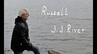J J RIVER