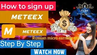 How To Sign Up METEEX Step By Step Russian Micro Earning #meteex #freelancing #workfromhome #payeer