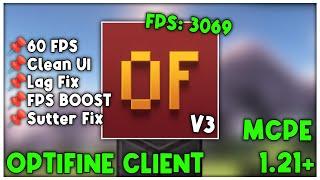 Optifine V3 For MCPE 1.21+ (FPS BOOST)