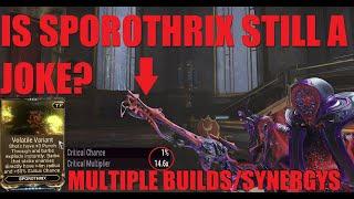 [WARFRAME] "VOLATILE VARIANT" New Sporothrix Augment Builds/Review/Synergy | Whispers In The Wall