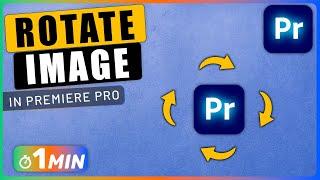 How to do a ROTATE Image Animation in Premiere Pro