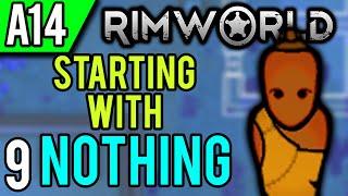 RimWorld Alpha 14 | Tortoise Farm! (RimWorld Starting with NOTHING Scenario Playthrough Ep 9)