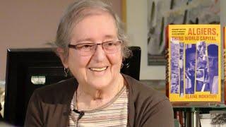 'Algiers, Third World Capital': Elaine Mokhtefi and Adam Shatz
