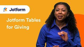 How to Use Jotform Tables to Facilitate Giving