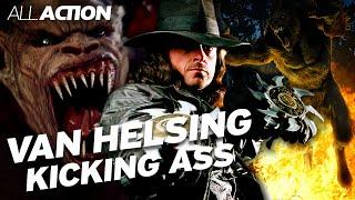 Van Helsing Kicking Ass | All Action