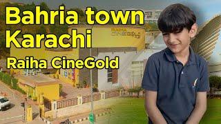 The Ultimate Vlog Experience at Raiha Cinegold, Bahria Town Karachi