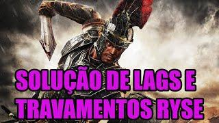 SOLUÇÃO RYSE SON OF ROME SEM LAG E TRAVAMENTOS (NVIDIA E AMD)