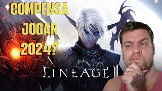 Compensa jogar Lineage II em 2024?