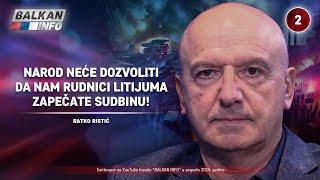 INTERVJU: Ratko Ristić - Narod neće dozvoliti da nam rudnici litijuma zapečate sudbinu! (19.9.2024)