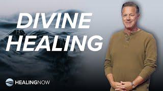 Divine Healing - Healing NOW with Greg Fritz - September 18, 2024