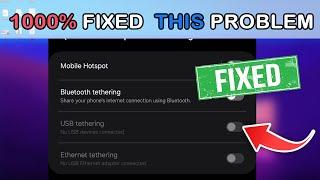 The Fix - Unable to use USB Tethering  Guide For Everyone