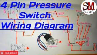 4 Pin Pressure Switch Wiring Diagram//How to work trinary switch 