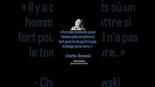 Bukowski disait: #trending #motivation #citation #youtubeshorts #viralvideo #youtube #viral #shorts