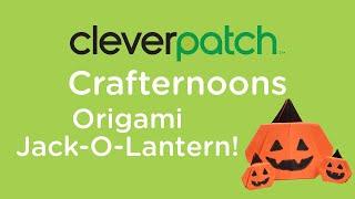 CleverPatch™ Crafternoons - Origami Jack-O-Lantern