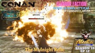 Conan Exiles Age of Calamitous 3.0 Season 18 EP 12 The Midnight Relic