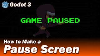 Godot 3 - Pause Screen