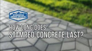 How Long Does Stamped Concrete Last - Intermountain Concrete Specialists