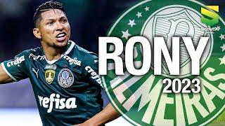 Rony 2023 - Amazing Skills, Passes & Gols - Palmeiras | HD