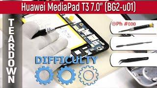  Huawei MediaPad T3 7.0'' (BG2-u01) Teardown Take apart Tutorial