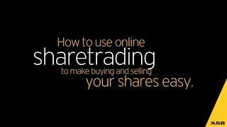 How to buy and sell shares online with ASB Securities