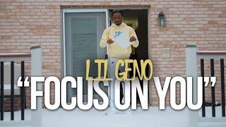 Lil Geno - Focus On You (Music Video)