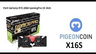 Тест майнинга RTX 2080 на Pigeon X16S