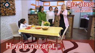 Qız atası 250-ci bölüm